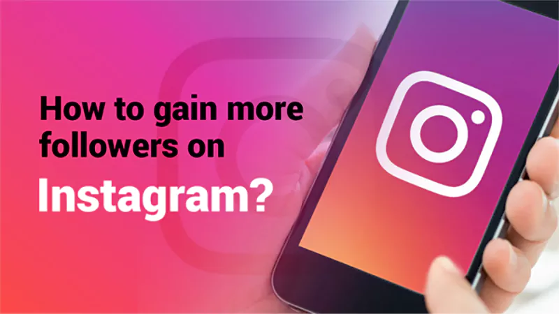 d-How to Get Followers on Instagram