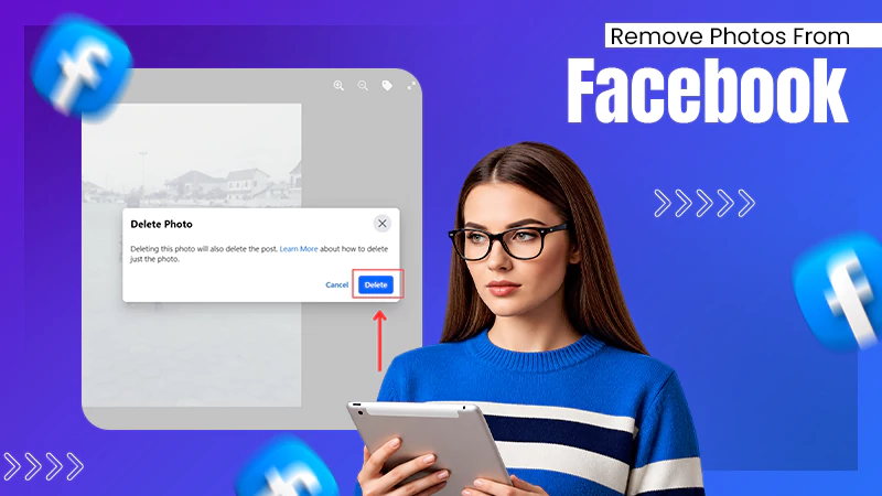 Remove Photos From Facebook