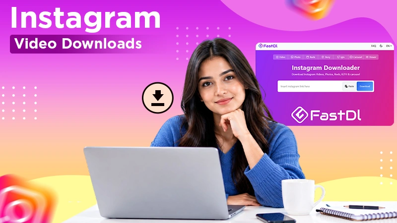 How to Download Instagram Videos: 2026 Latest Guide
