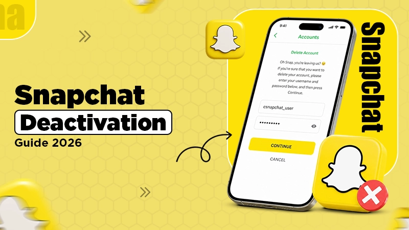 How to Deactivate Snapchat Account in 2026?